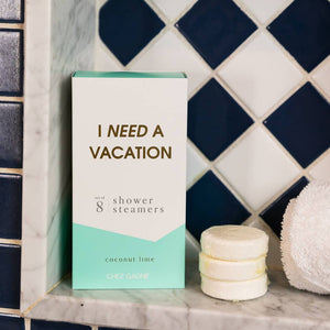 I Need a Vacation Shower Shower Steamers