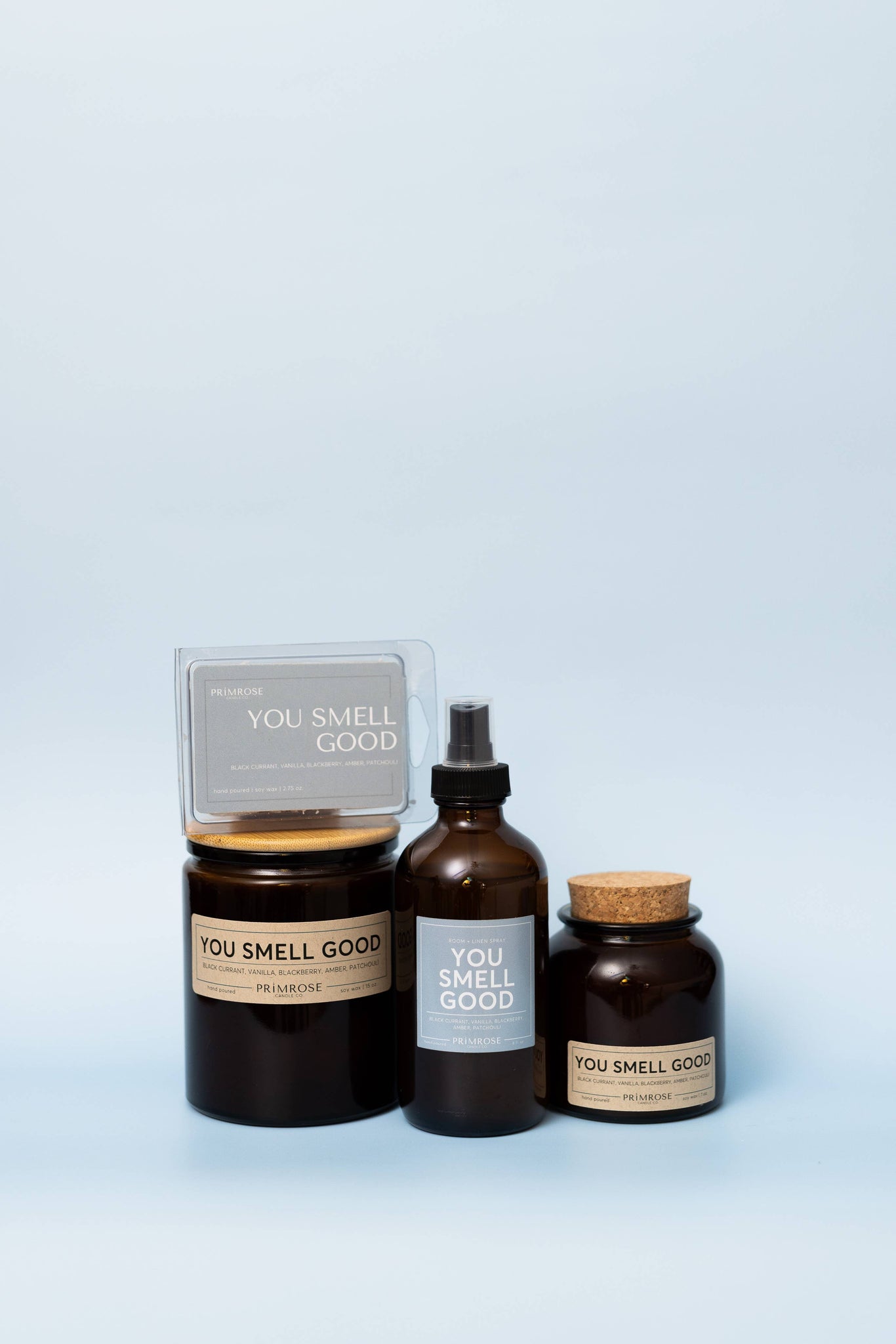 YOU SMELL GOOD candle