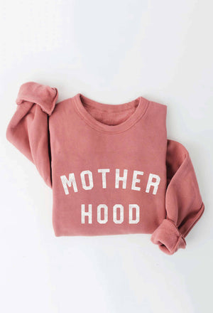 Mother Hood Sweatshirt Mauve
