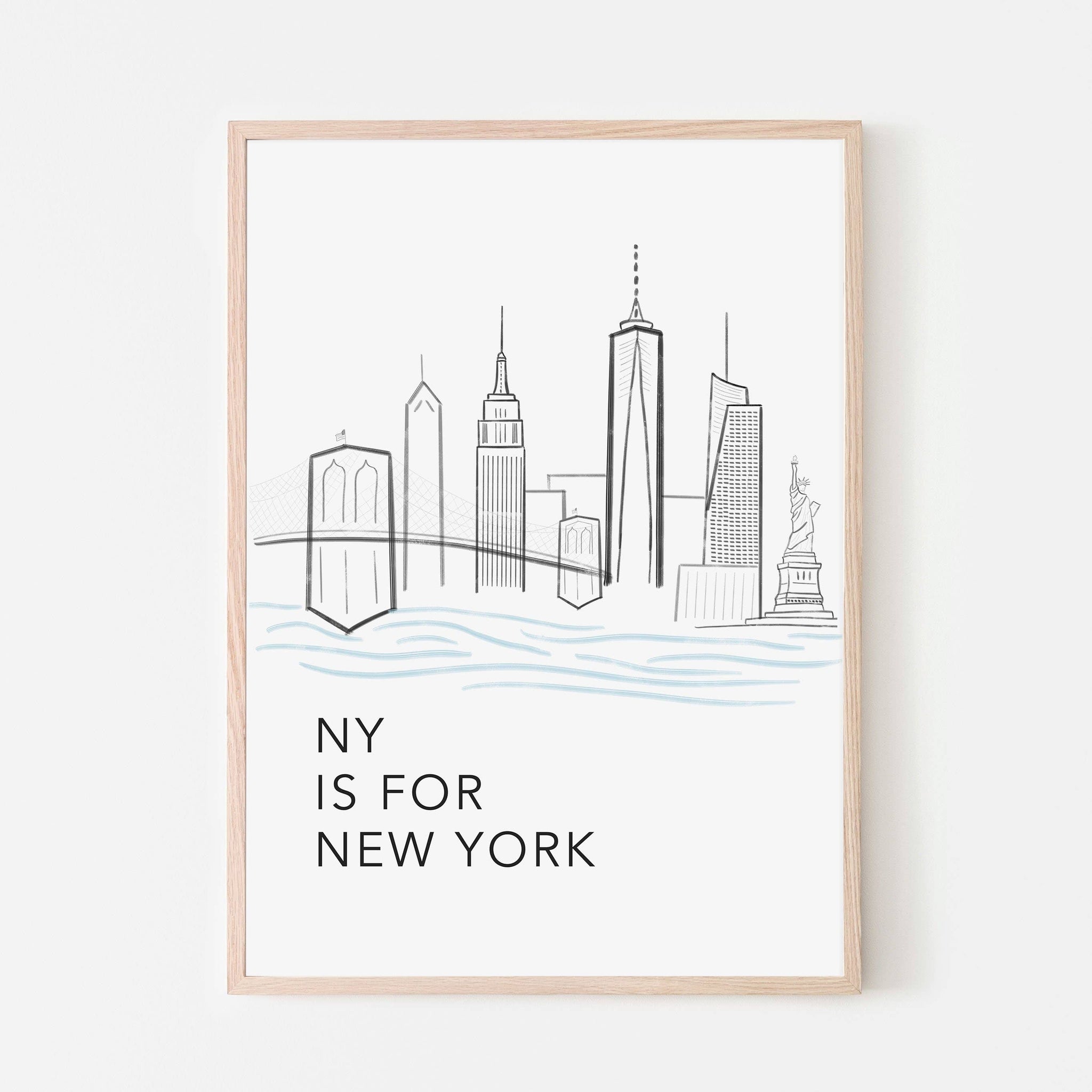 NY is for New York Skyline Art Print