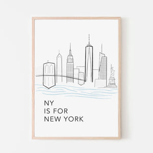 NY is for New York Skyline Art Print